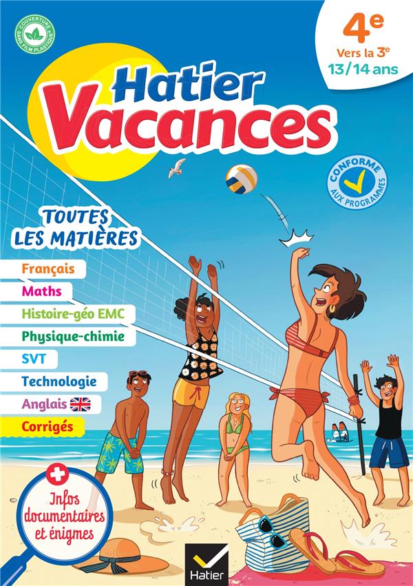 HATIER VACANCES : TOUTES LES MATIERES  -  4E VERS 3E - BUREAU/COLLARD - HATIER SCOLAIRE