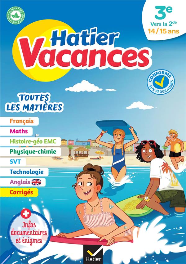 HATIER VACANCES : TOUTES LES MATIERES  -  3E VERS 2DE - BUREAU/BURRIAT - HATIER SCOLAIRE