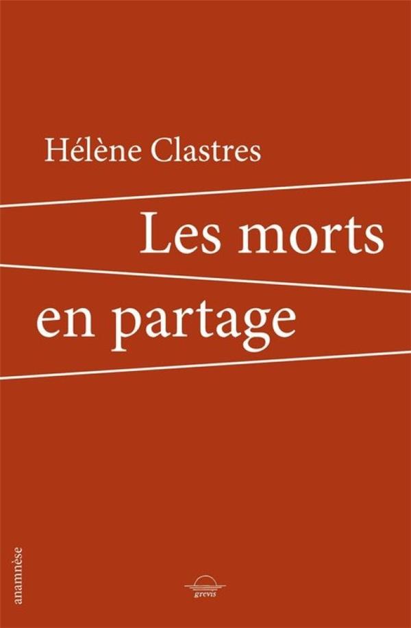 LES MORTS EN PARTAGE - CLASTRES/LAUNAY - BOOKS ON DEMAND