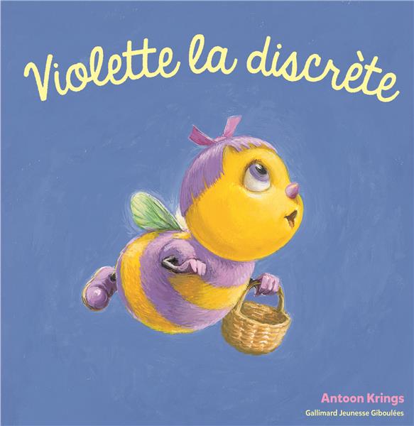 VIOLETTE LA DISCRETE - KRINGS ANTOON - GALLIMARD