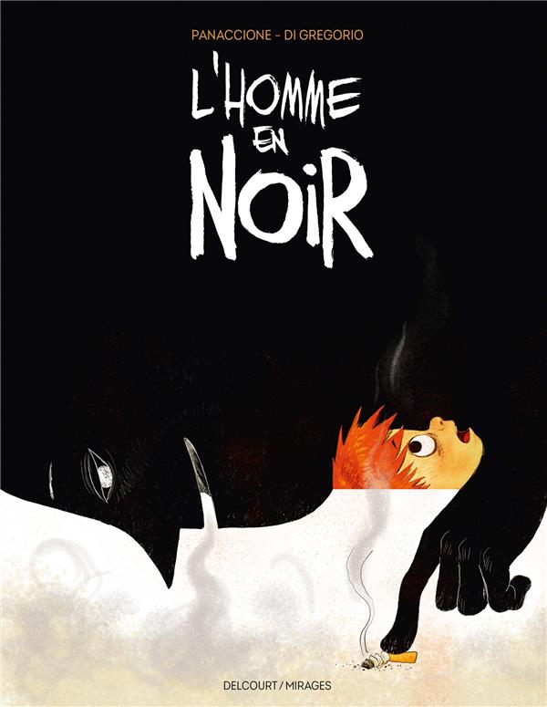 L'HOMME EN NOIR - ONE SHOT - L'HOMME EN NOIR - PANACCIONE - DELCOURT