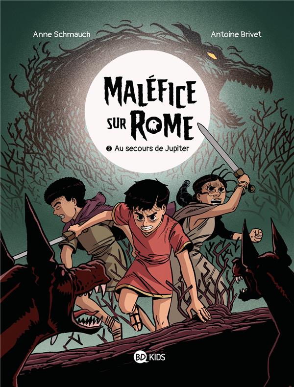 MALEFICE SUR ROME, TOME 03 - AU SECOURS DE JUPITER - SCHMAUCH/BRIVET - BAYARD JEUNESSE