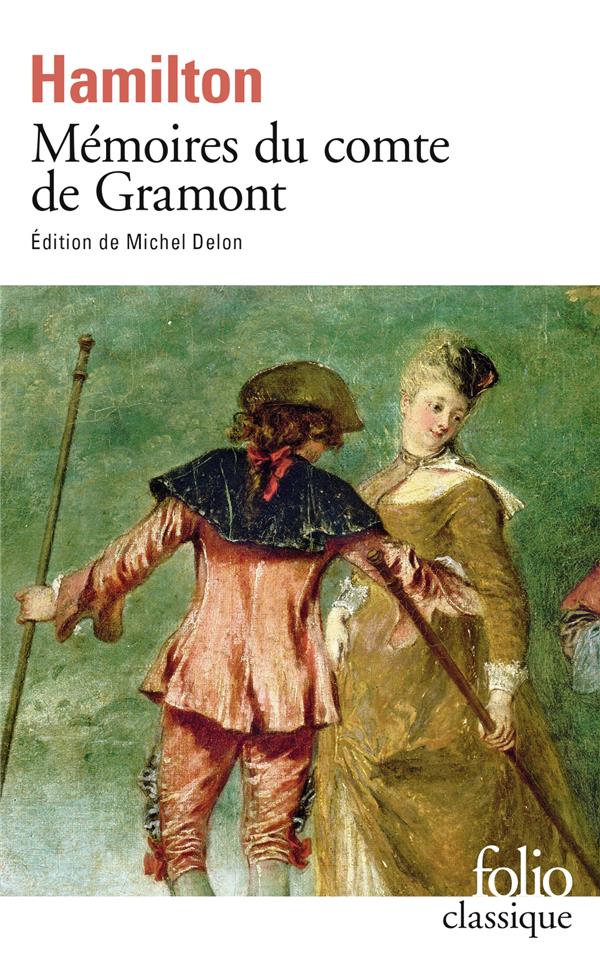 MEMOIRES DU COMTE DE GRAMONT - HAMILTON ANTOINE - GALLIMARD