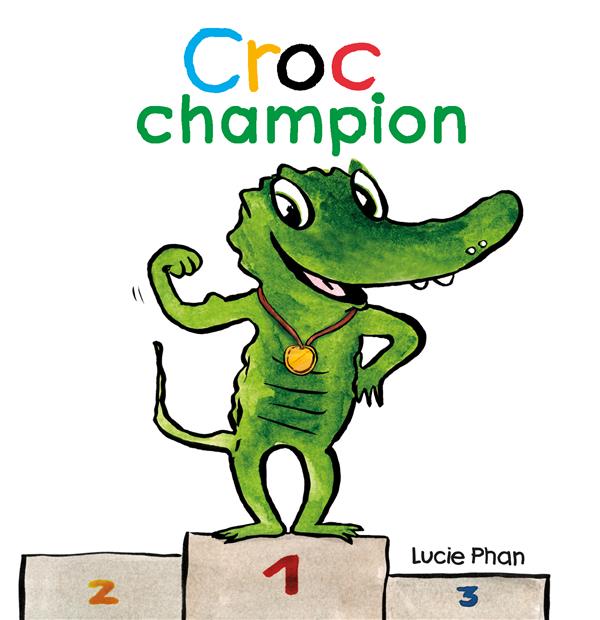 CROC CHAMPION - PHAN LUCIE - EDL