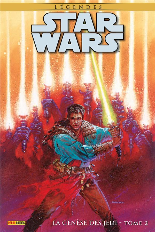 STAR WARS - LEGENDES - LA GENESE DES JEDI TOME 2 - ANDERSON/VEITCH - PANINI