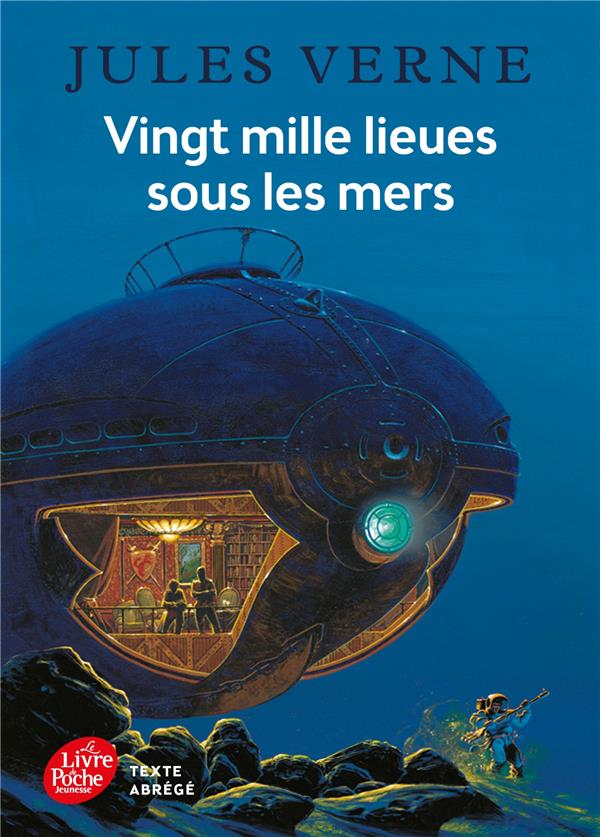 VINGT MILLE LIEUES SOUS LES MERS - VERNE JULES - Le Livre de poche jeunesse