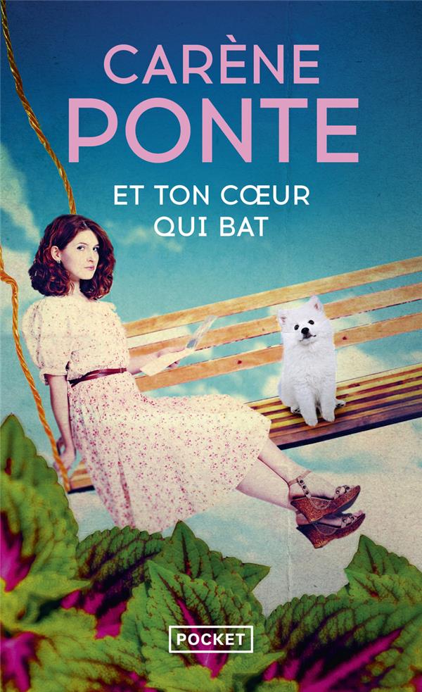 ET TON COEUR QUI BAT - PONTE CARENE - POCKET