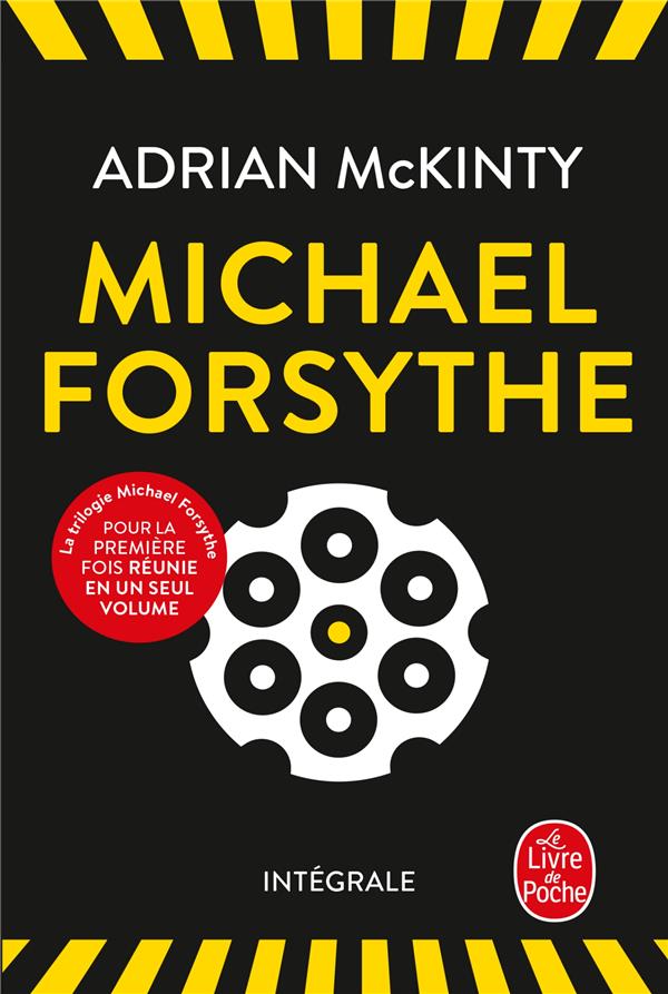 MICHAEL FORSYTHE - MCKINTY ADRIAN - LGF/Livre de Poche