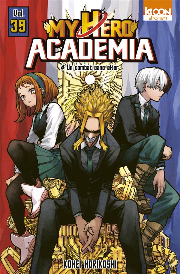 MY HERO ACADEMIA TOME 39 : UN COMBAT SANS ALTER - HORIKOSHI KOHEI - KI-OON