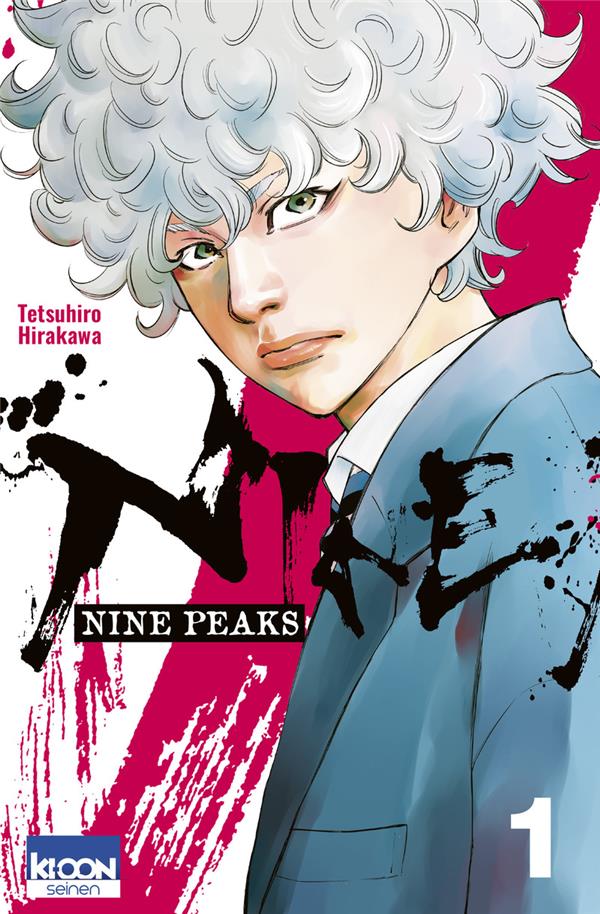 NINE PEAKS TOME 1 - HIRAKAWA TETSUHIRO - KI-OON