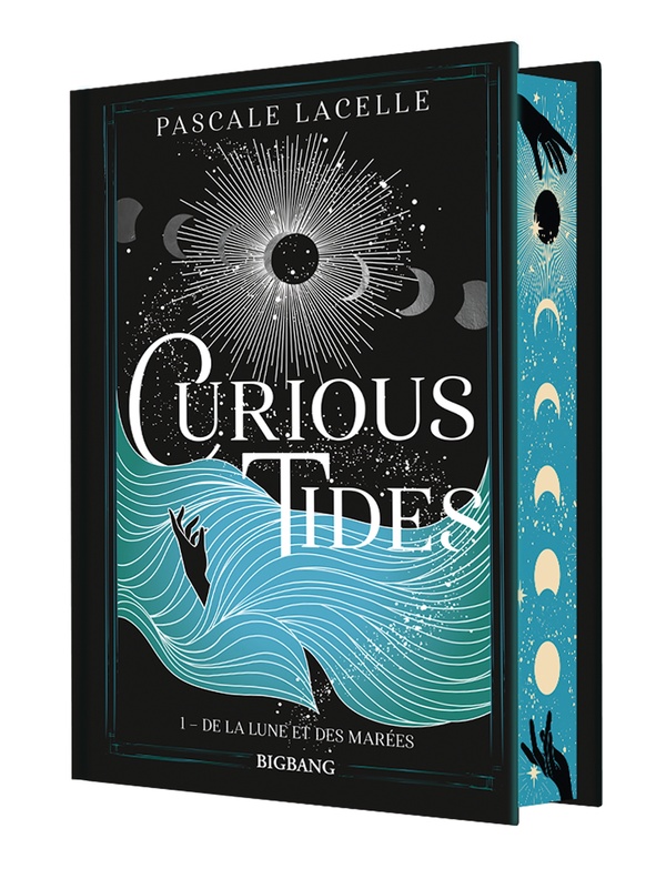 CURIOUS TIDES, T1 : DE LA LUNE ET DES MAREES (EDITION RELIEE) - LACELLE PASCALE - CASTELMORE