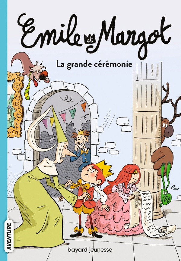 EMILE ET MARGOT, TOME 01 - LA GRANDE CEREMONIE D'ANNIVERSAIRE - MEYZER/DIDIER/MULLER - BAYARD JEUNESSE