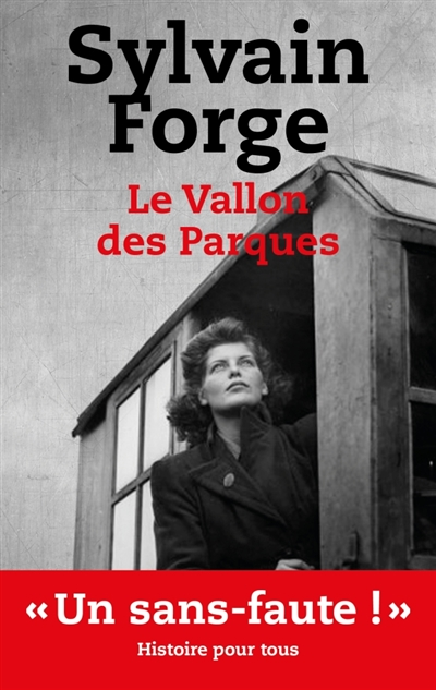 LE VALLON DES PARQUES - FORGE SYLVAIN - EDITIONS DU TOUCAN