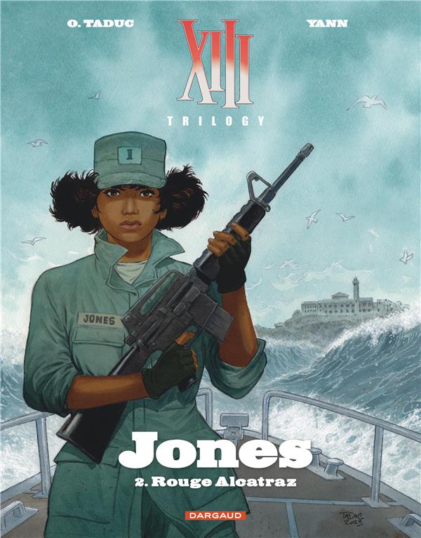 XIII TRILOGY : JONES TOME 2 : ROUGE ALCATRAZ - YANN/TADUC OLIVIER - DARGAUD