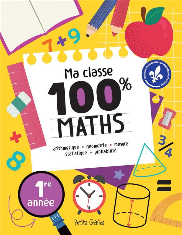 MA CLASSE 100% : MATHS : CP - COTE MARIE-EVE - PETITS GENIES