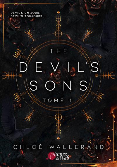 THE DEVIL'S SONS TOME 1 - WALLERAND  CHLOE - PLUMES DU WEB