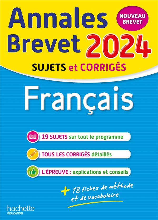 ANNALES BREVET : FRANCAIS  -  3E  -  SUJETS ET CORRIGES - REAUTE/LASKAR - HACHETTE