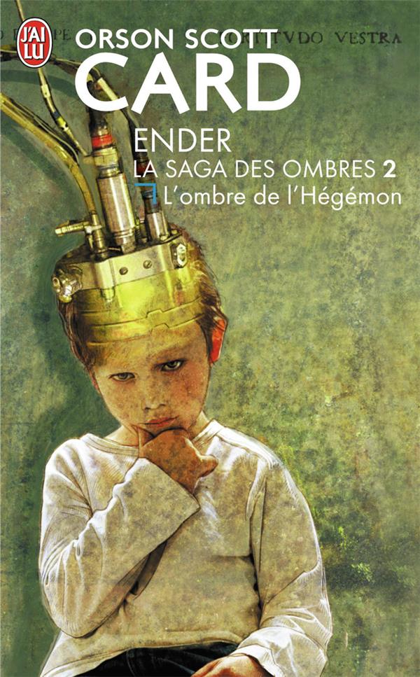 ENDER, LA SAGA DES OMBRES TOME 2  -  L'OMBRE DE L'HEGEMON - CARD ORSON SCOTT - J'AI LU