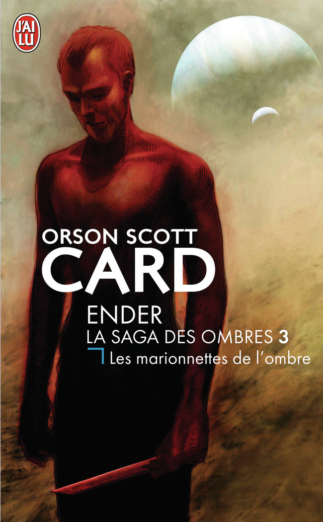 Les marionnettes de l'ombre - Card Orson Scott, Mousnier-Lompre Arnaud - J'AI LU