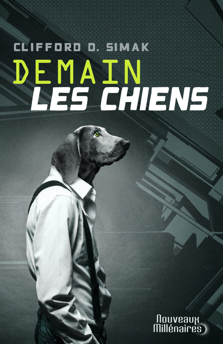 Demain les chiens - Simak Clifford Donald, Durastanti Pierre-Paul - J'AI LU