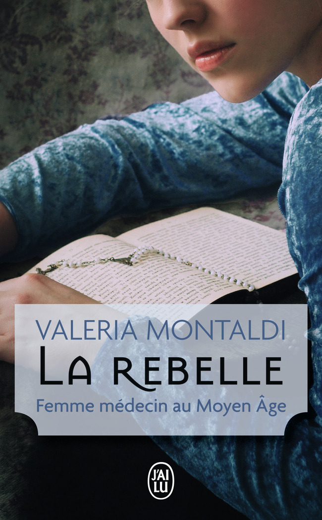 La rebelle - Montaldi Valeria - J'AI LU