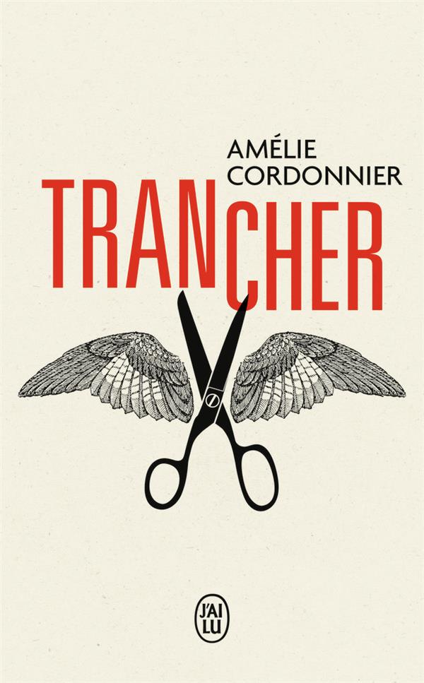 TRANCHER - CORDONNIER AMELIE - J'AI LU