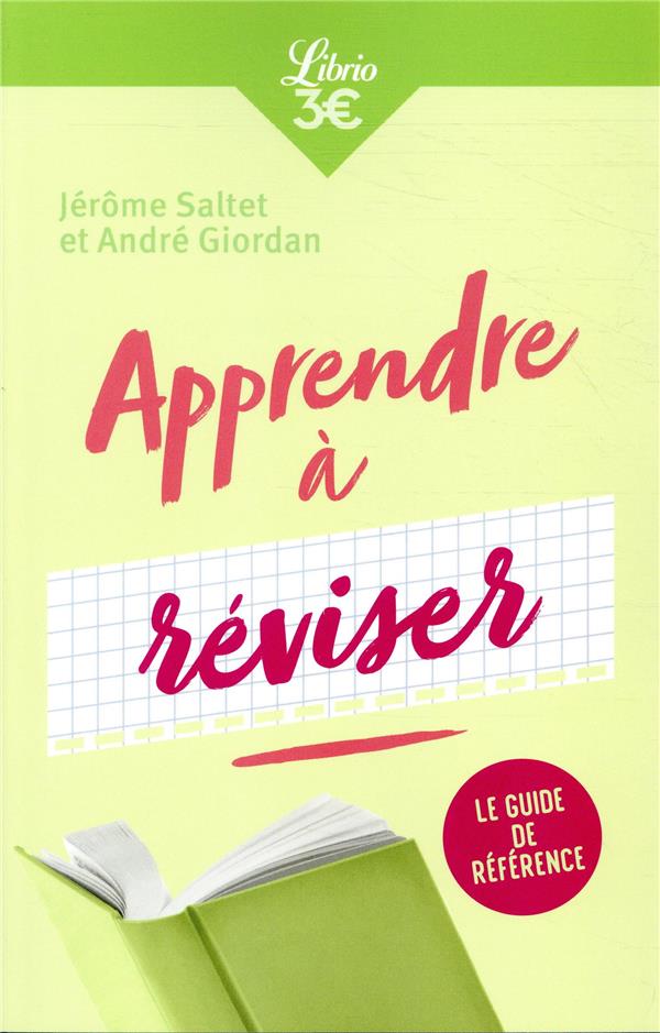 APPRENDRE A REVISER - SALTET/GIORDAN - J'AI LU