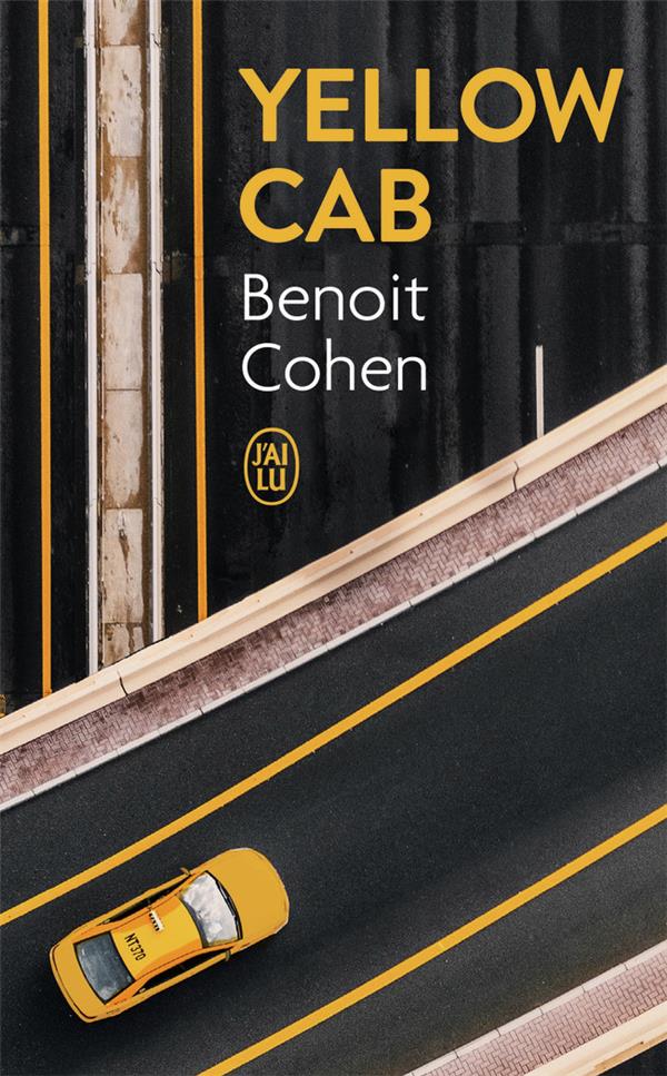 YELLOW CAB - COHEN BENOIT - J'AI LU