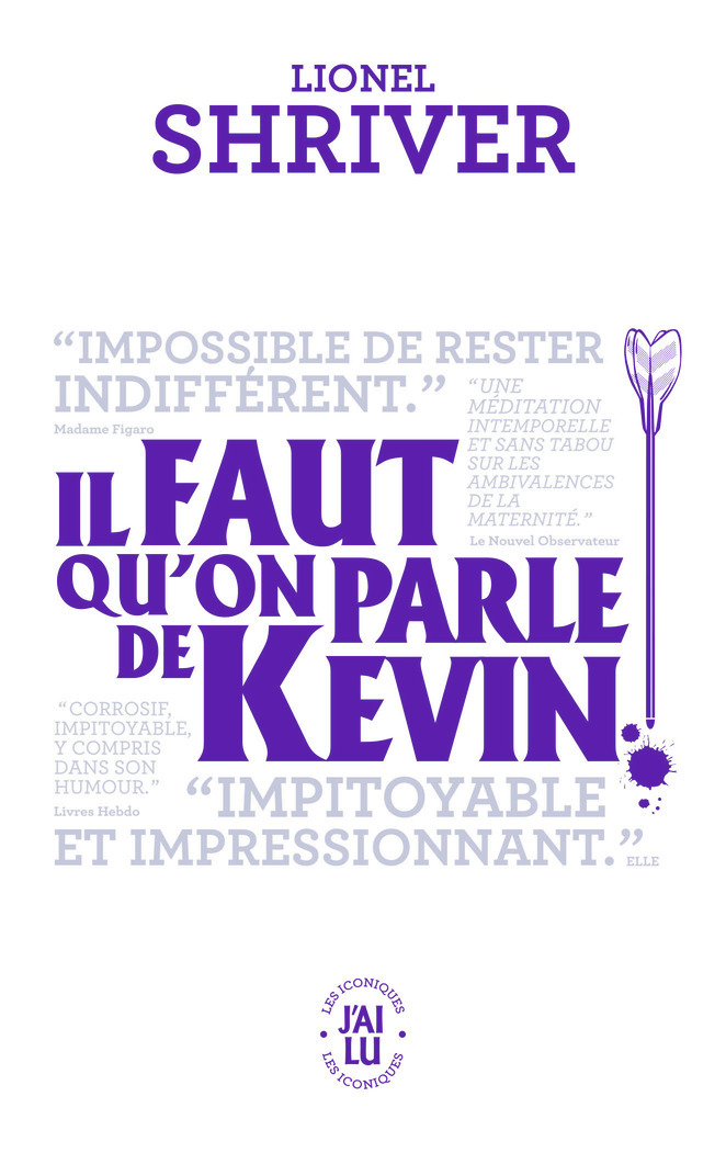 Il faut qu'on parle de Kevin - Shriver Lionel, Cartano Françoise - J'AI LU