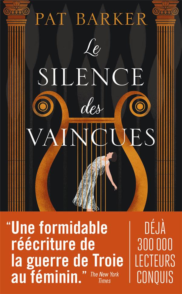 LE SILENCE DES VAINCUES - BARKER PAT - J'AI LU