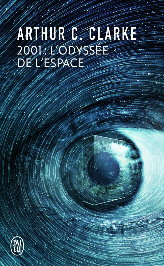 2001 : L'odyssée de l'espace - Clarke Arthur C., Demuth Michel - J'AI LU