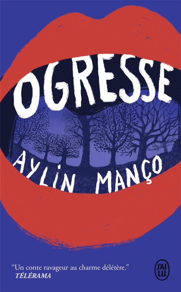 OGRESSE - MANCO AYLIN - J'AI LU