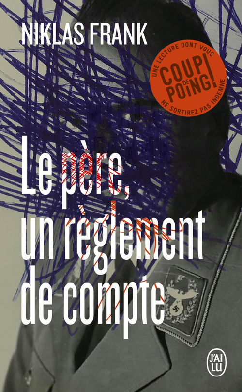 LE PERE, UN REGLEMENT DE COMPTES - FRANK/SANDS - J'AI LU