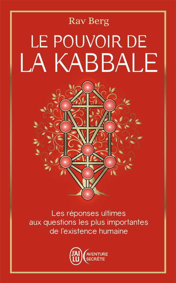 LE POUVOIR DE LA KABBALE - BERG RAV - J'AI LU