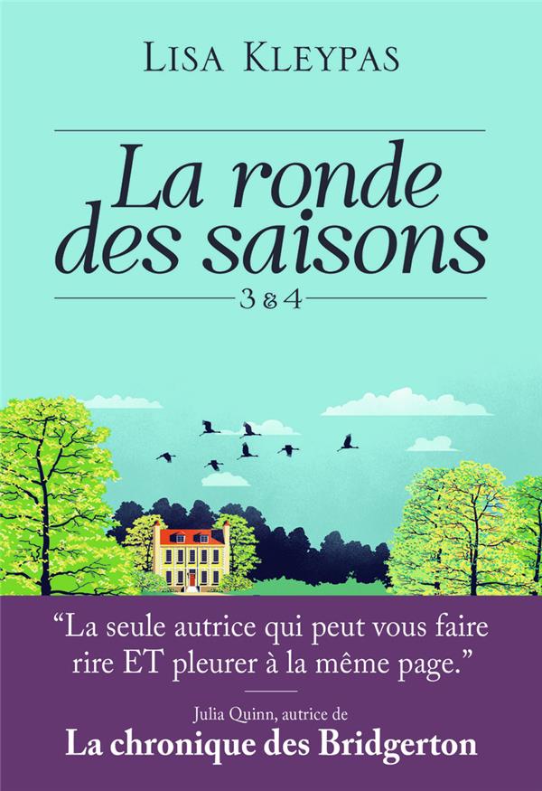 LA RONDE DES SAISONS TOMES 3 et 4 - KLEYPAS LISA - J'AI LU