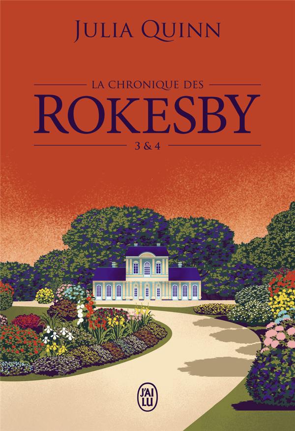 LES ROKESBY : INTEGRALE VOL.2 : TOMES 3 ET 4 - QUINN JULIA - J'AI LU