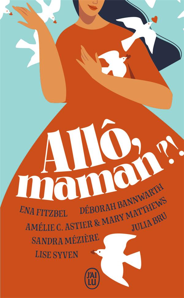 ALLO, MAMAN ? ! - SYVEN/FITZBEL/ASTIER - J'AI LU