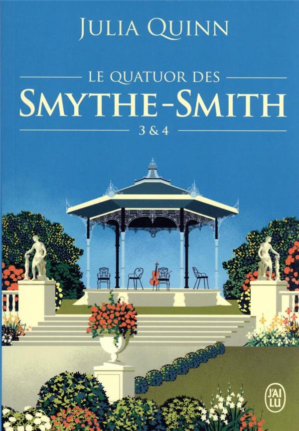 LE QUATUOR DES SMYTHE-SMITH : INTEGRALE VOL.2 : TOMES 3 ET 4 - QUINN JULIA - J'AI LU