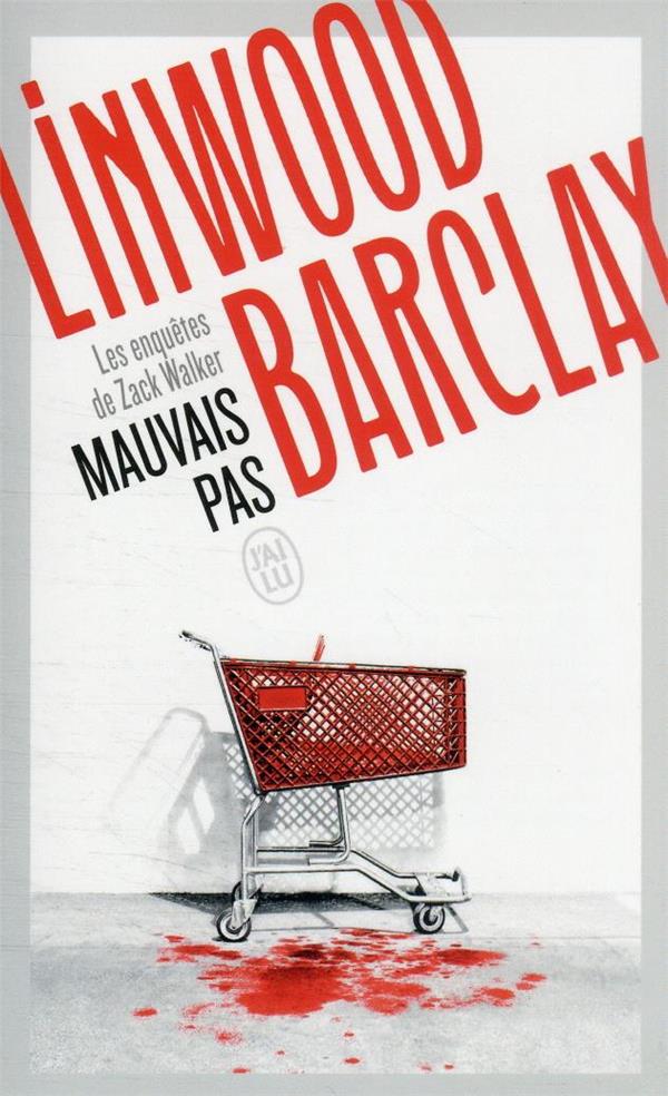 MAUVAIS PAS - BARCLAY LINWOOD - J'AI LU