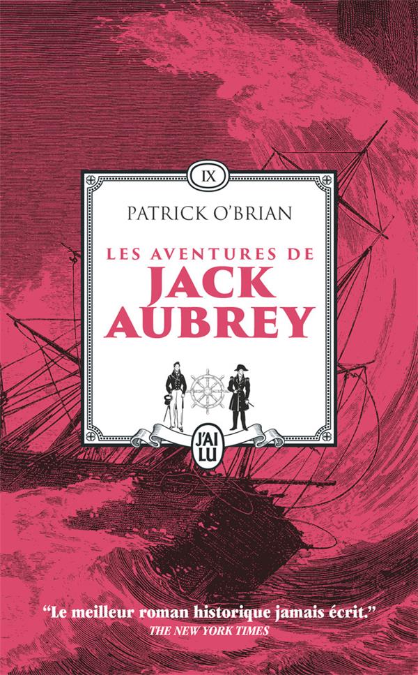 LES AVENTURES DE JACK AUBREY TOME 9 : LE COMMODORE  -  LE BLOCUS DE LA SIBERIE - O-BRIAN PATRICK - J'AI LU