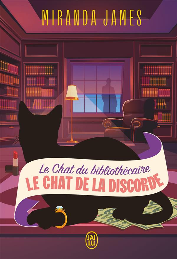 LE CHAT DU BIBLIOTHECAIRE TOME 7 : LE CHAT DE LA DISCORDE - JAMES MIRANDA - J'AI LU