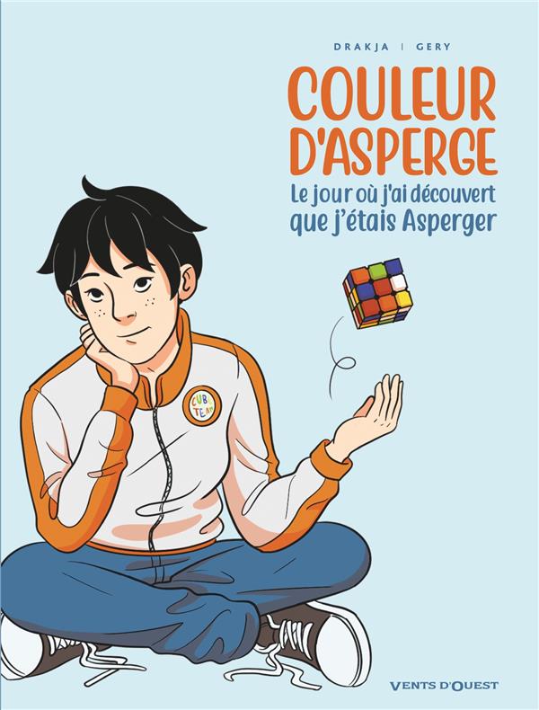 COULEUR D'ASPERGE  -  LE JOUR OU J'AI DECOUVERT QUE J'ETAIS ASPERGER - DRAKJA/GERY - GLENAT