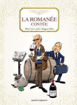 La romanée contée - Benoist Simmat - VENTS D'OUEST