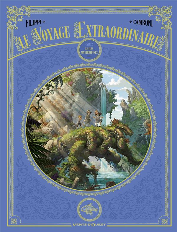 LE VOYAGE EXTRAORDINAIRE : COFFRET VOL.2 : TOMES 4 A 6 : LES ILES MYSTERIEUSES - FILIPPI/CAMBONI - VENTS D'OUEST
