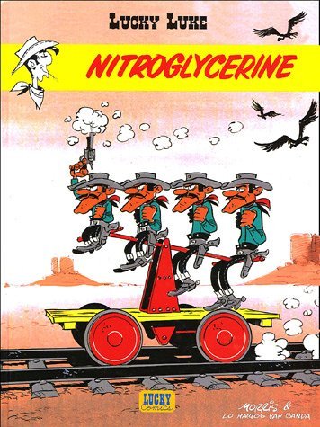 LUCKY LUKE TOME 25 : NITROGLYCERINE - MORRIS/VAN BANDA - LUCKY