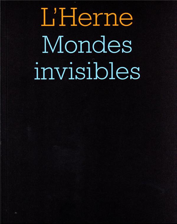 CAHIER MONDES INVISIBLES - LEDDA SYLVAIN - L-HERNE