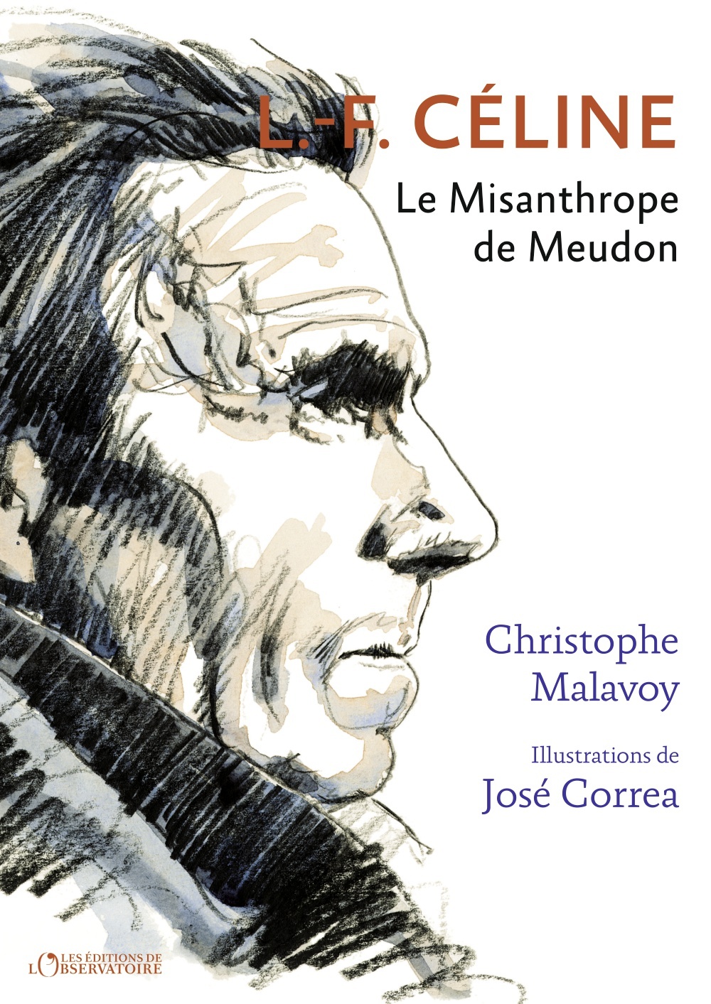 L-F Céline - Malavoy christophe/correa jose - L'OBSERVATOIRE L-F Céline - Malavoy christophe/correa jose - L'OBSERVATOIRE