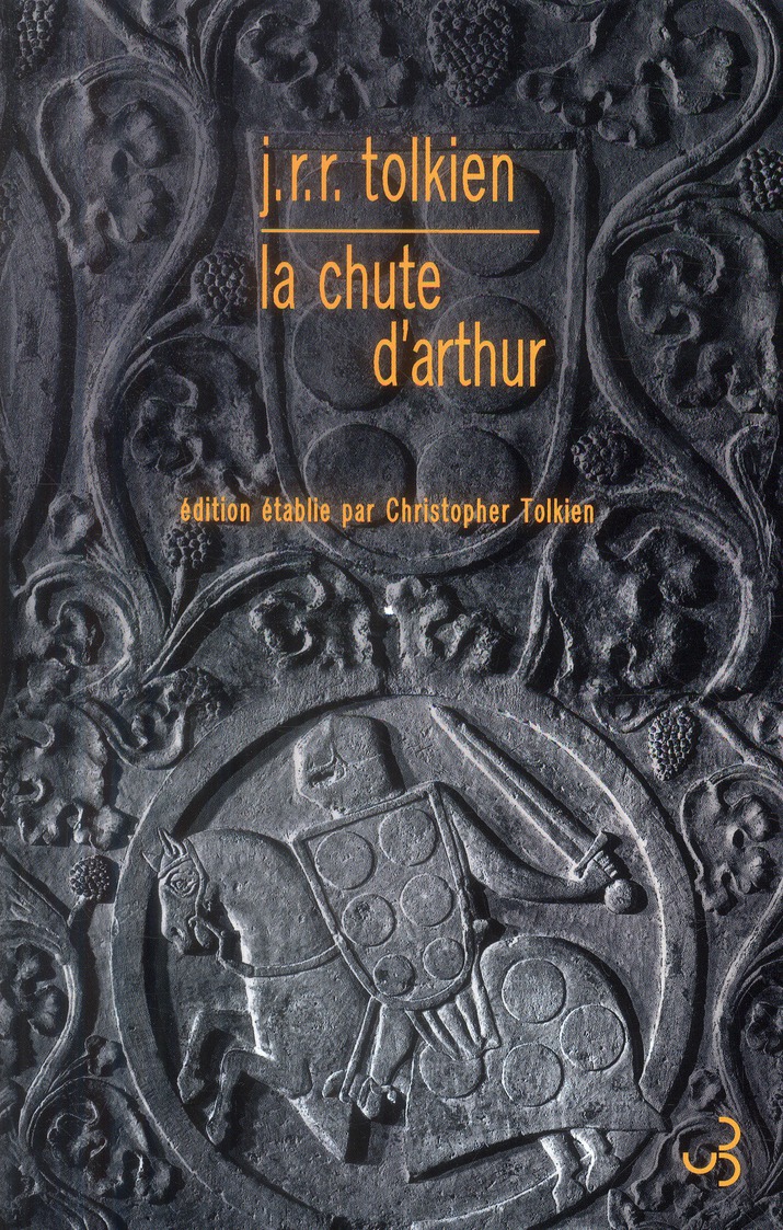 LA CHUTE D'ARTHUR - TOLKIEN  J. R. R. - Bourgois