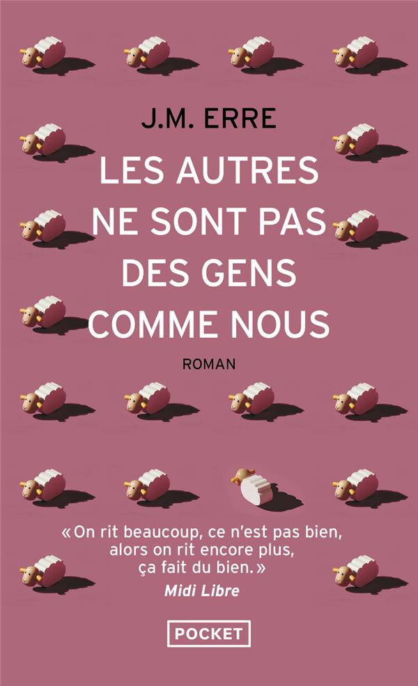 LES AUTRES NE SONT PAS DES GENS COMME NOUS - ERRE J. M. - POCKET