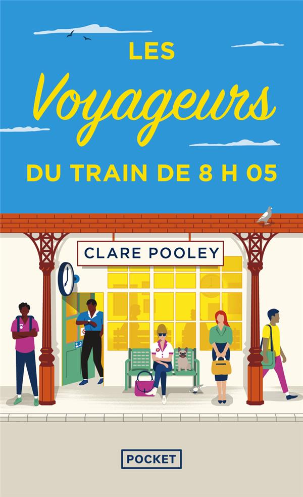 LES VOYAGEURS DU TRAIN DE 8H05 - POOLEY CLARE - POCKET